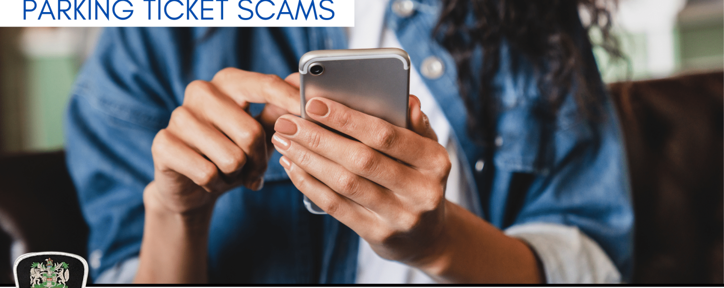 Safety Reminder: Parking Ticket Scam