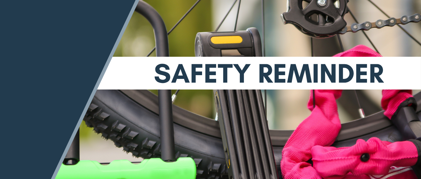 Protect Your Bike, Lock It Before You Leave It